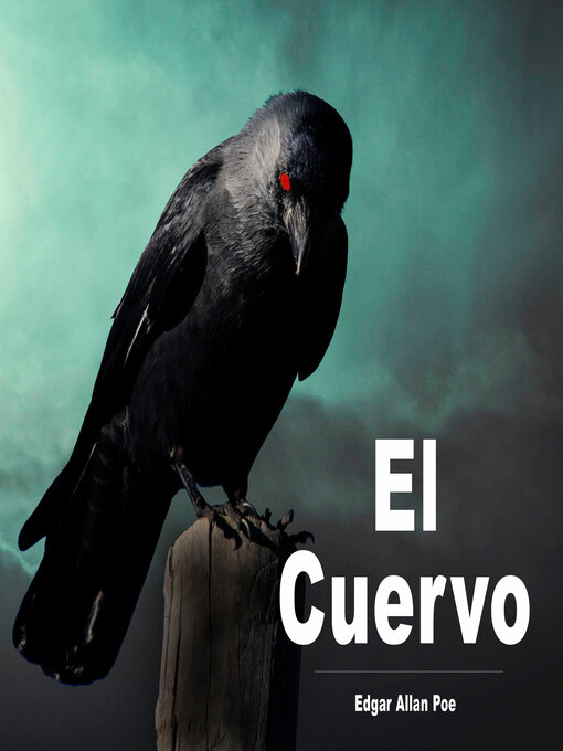Title details for El cuervo by Edgar Allan Poe - Available